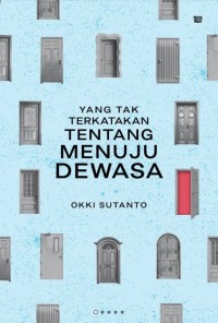 Image of Yang Tak Terkatakan Tentang Menuju Dewasa