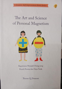 The Art and Science of Personal Magnetism