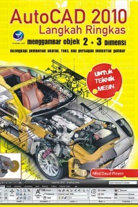 Image of AutoCAD 2010 - Langkah Ringkas Menggambar Objek 2 & 3 Dimensi