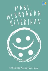 Image of Mari Merayakan Kesedihan