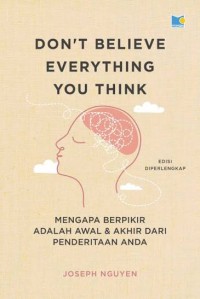 Image of Dont Believe Everything You Think