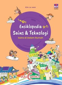 Image of Ensiklopedia Sains & Teknologi : Sains di dalam Rumah