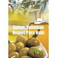 Zaitun, Tanaman Negeri Para Nabi