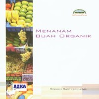 Menanam Buah Organik