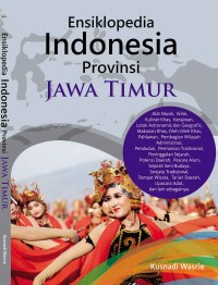 Ensiklopedia Indonesia Provinsi Jawa Timur