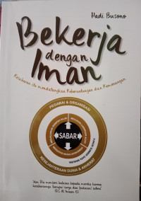 Bekerja dengan Iman : Kesabaran itu Mendatangkan Keberuntungan dan Kemenangan