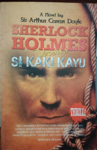 Sherlock Holmes VS Si Kaki Kayu