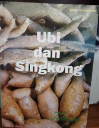 Ubi dan Singkong