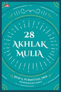 28 Akhlak Mulia