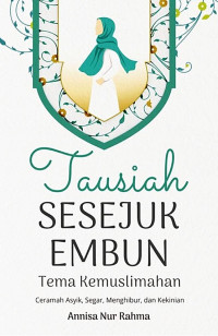 Tausiah Sesejuk Embun : Tema Kemuslimahan