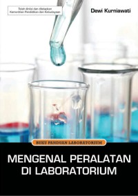 Mengenal Peralatan di Laboratorium