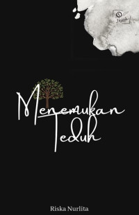 Menemukan Teduh