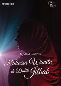 Rahasia Wanita di Balik Jilbab