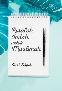 Risalah Indah untuk Muslimah