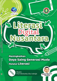 Literasi Digital Nusantara : Meningkatkan Daya Saing Generasi Muda Melalui Literasi