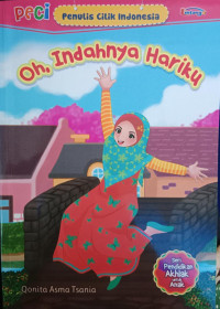 Oh, Indahnya Hariku