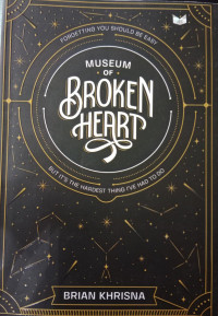 Museum of Broken Heart