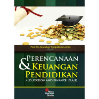 Perencanaan dan keuangan pendidikan = education and finance plan