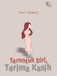 Teruntuk Diri, Terima Kasih