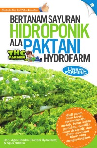 Bertanam Sayuran Hidroponik ala Paktani Hydofarm