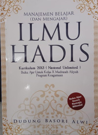 Manajemen Belajar (Dan Mengajar) Ilmu Hadis