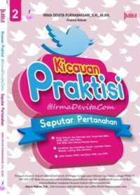 Kicauan Praktisi @IrmaDevitaCom: Seputar Pertanahan