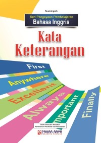 Seri Pengayaan Pembelajaran Bahasa Inggris Kata Keterangan