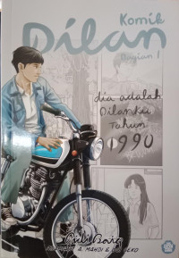 Komik Dilan Bagian 1 : Dia Adalah Dilanku Tahun 1990