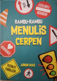 Rambu-Rambu Menulis Cerpen