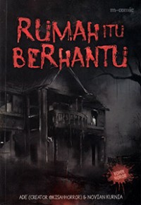 Rumah Itu Berhantu