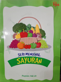 Seri Mengenal Sayuran