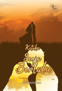 Ketika Senja Berlalu