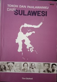 Tokoh dan Pahlawan dari Sulawesi