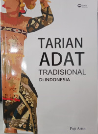 Tarian Adat Tradisional di Indonesia