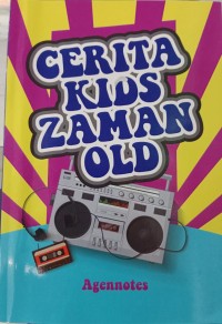 Cerita Kids Zaman Old