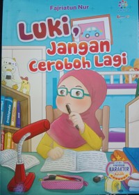 Image of Luki, Jangan Ceroboh Lagi