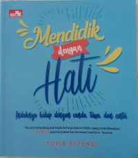 Image of Mendidik dengan hati