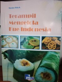 Image of Terampil Mengelola Kue Indonesia
