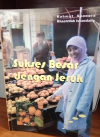 Image of Sukses Besar dengan Jeruk