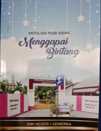 Image of Antologi Puisi Siswa Menggapai Bintang
