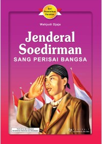 Image of Jenderal Soedirman Sang Perisai Bangsa