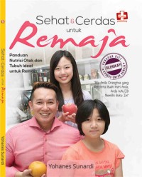 Image of Sehat & Cerdas untuk Remaja : Panduan Nutrisi Otak dan Tubuh Ideal untuk Remaja