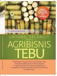 Image of Untung Selangit dari Agribisnis Tebu