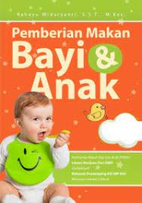 Image of Pemberian Makan Bayi dan Anak