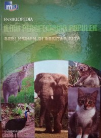 Image of Ensiklopedia Ilmu Pengetahuan Populer : Seri Hewan di Sekitar Kita