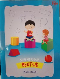 Image of Seri Mengenal Bentuk