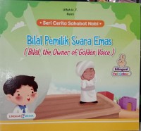 Image of Seri Cerita Sahabat Nabi : Bilal Pemilik Suara Emas ( Bilal, the Owner of Golden Voice)