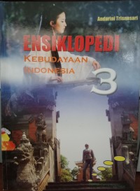 Image of Ensiklopedi Kebudayaan Indonesia 3