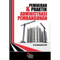 Image of Pemikiran & praktik administrasi pembangunan