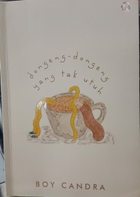 Image of Dongeng-Dongeng Yang Tak Utuh